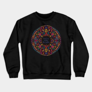 Find Me Under The Palms Crewneck Sweatshirt